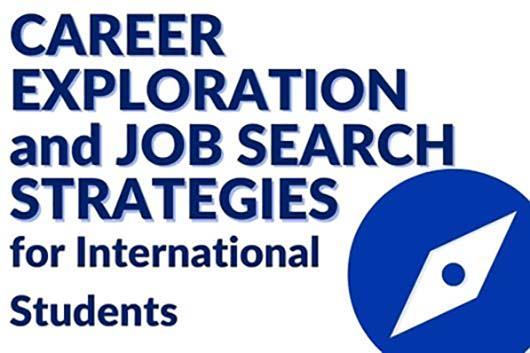 Career Exploration and Job Search Strategies for International Students